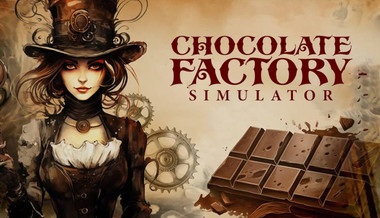 Chocolate Factory Simulator - PC (Steam)
