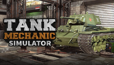 Tank Mechanic Simulator - PC & Mac (Steam)
