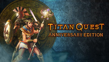Titan Quest Anniversary Edition - PC (Steam)